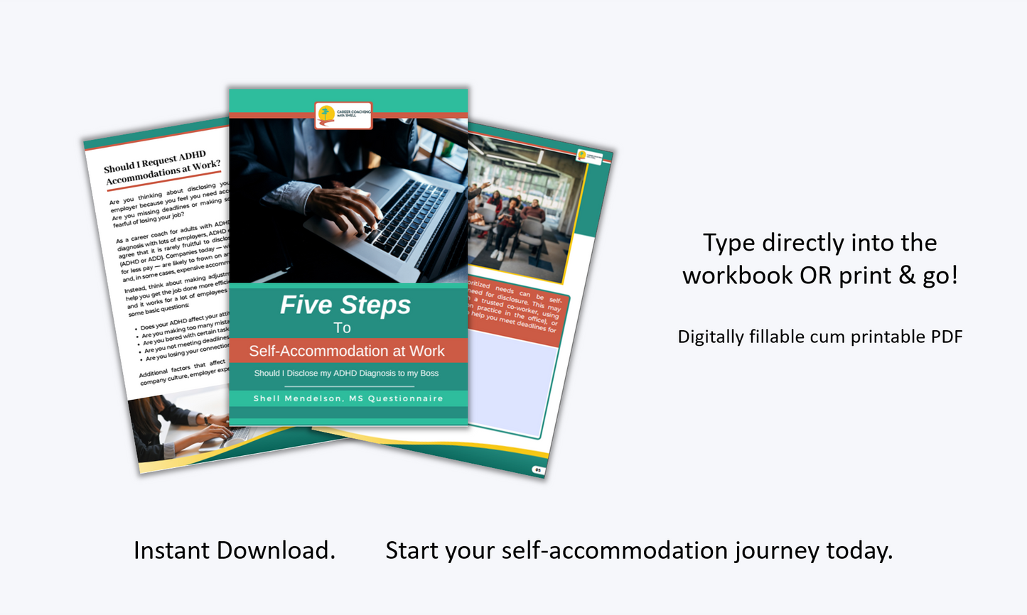 ADHD Disclosure & Accommodation Guide EBOOK: 5 Steps to Self-Accommodate and Decide: To Disclose or Not?